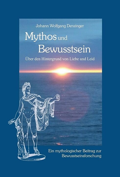 Mythos und Bewusstsein