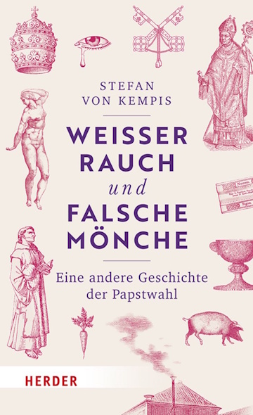 Weisser Rauch und falsche Mönche